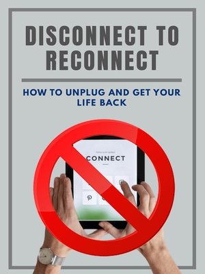 cover image of Disconnect to Reconnect